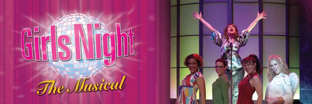 Girls Night: The Musical - San Antonio