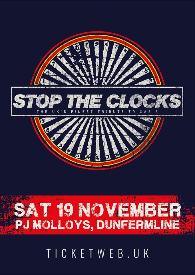 Stop The Clocks Oasis Tribute, PJ Molloys, Dunfermline, 19 November 2022