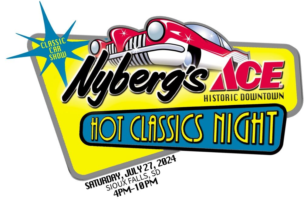 Nyberg's ACE 7th Annual HOT CLASSICS NIGHTS