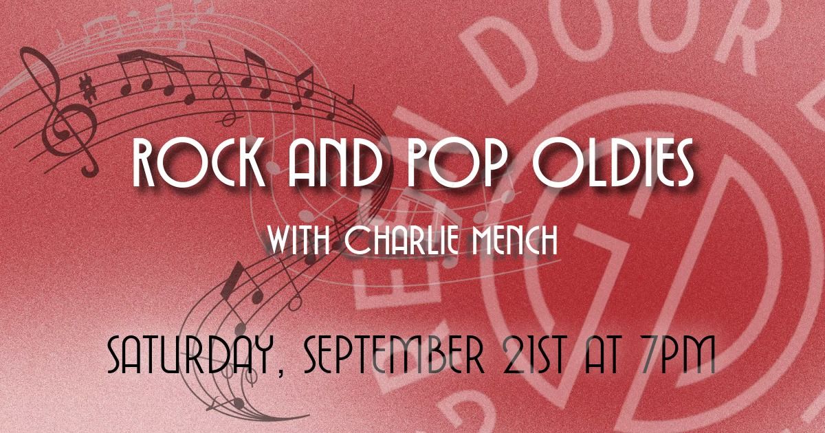 Rock and Pop Oldies with Charlie Mench