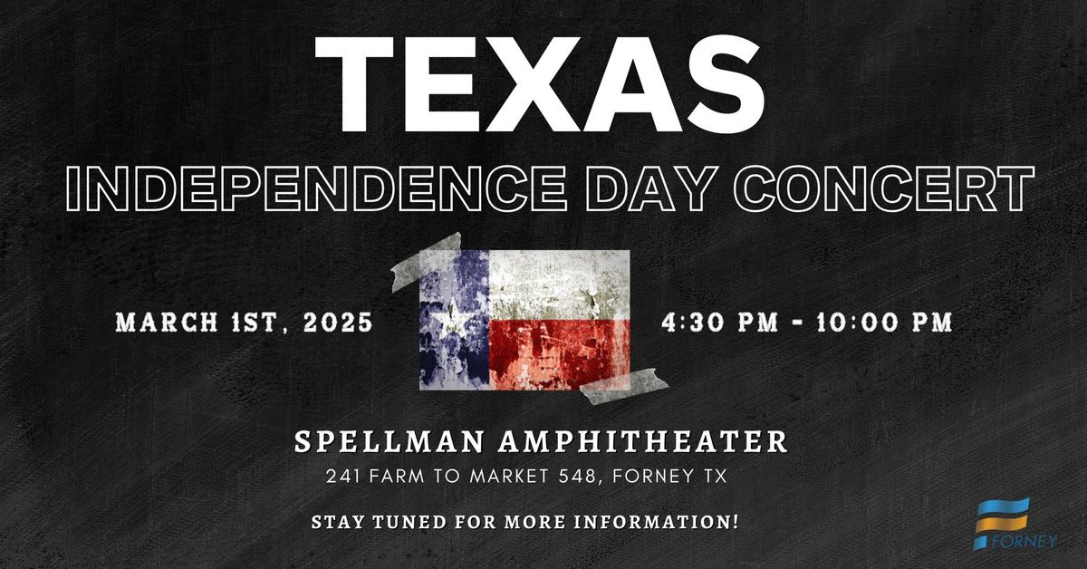 Texas Independence Day Concert