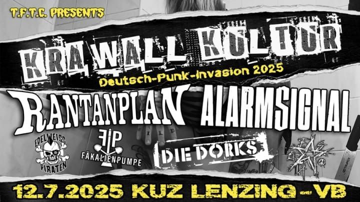 Krawall Kultur (Deutsch-Punk-Invasion)