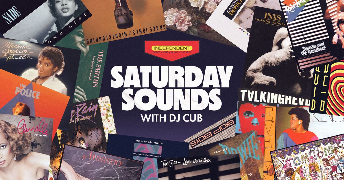 Saturday Sounds with DJ CUB