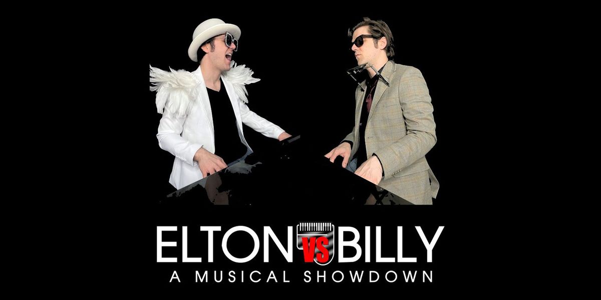 Elton vs. Billy - A Tribute to Elton John and Billy Joel - FREE concert