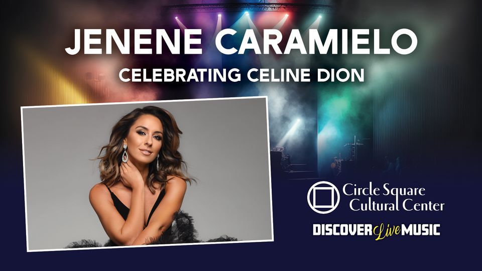 Jenene Caramielo \u2013 Celebrating Celine Dion 