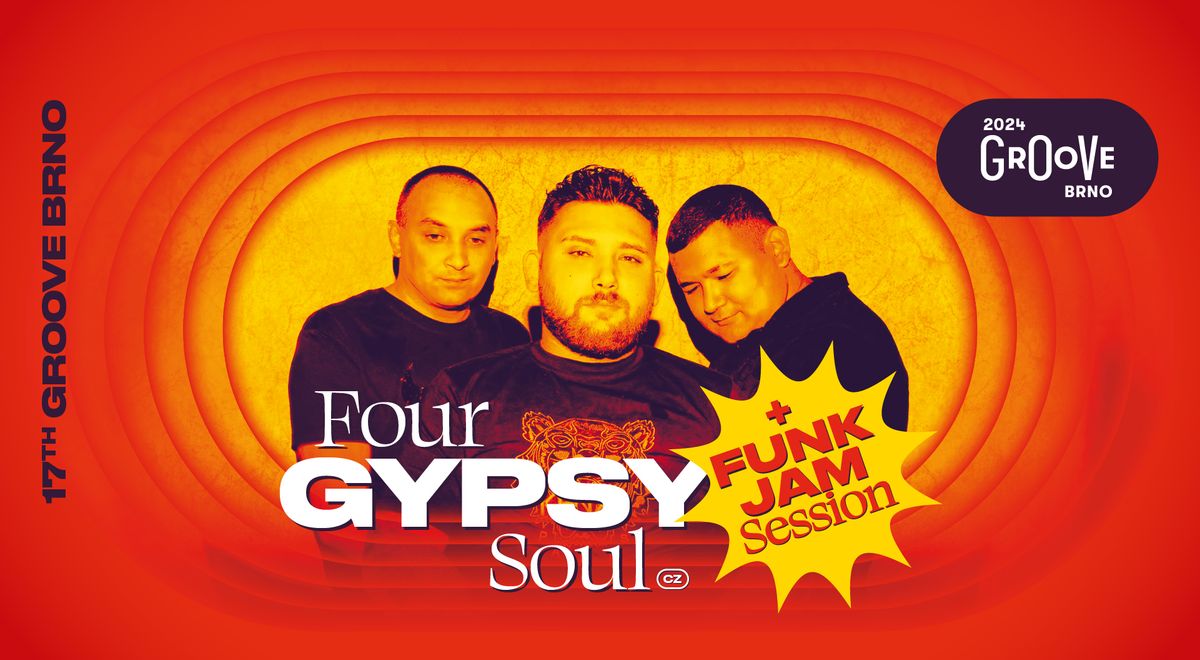 Four Gypsy Soul (CZ) + Funk jam session @Groove Brno 2024