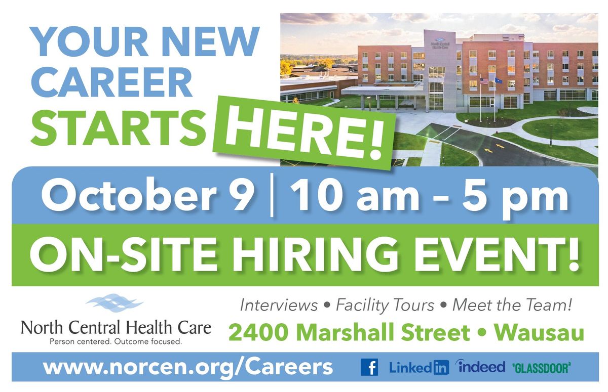 On-Site Hiring Event at NCHC Wausau Campus