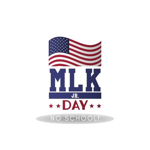 MLK Day - NO SCHOOL