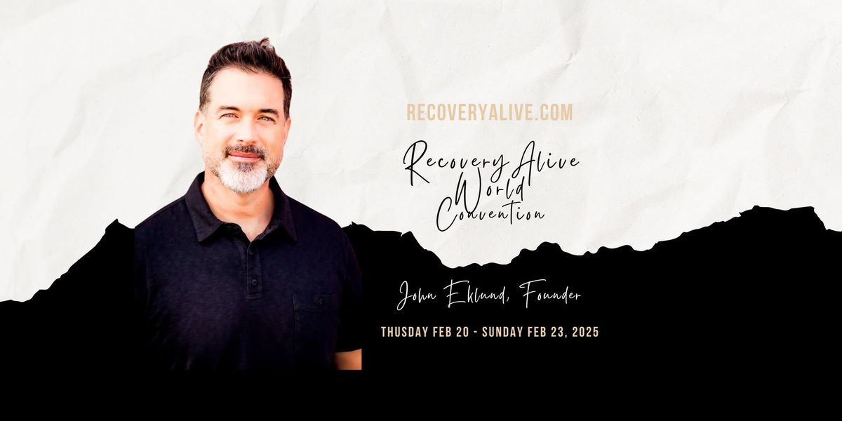 Recovery Alive World Convention