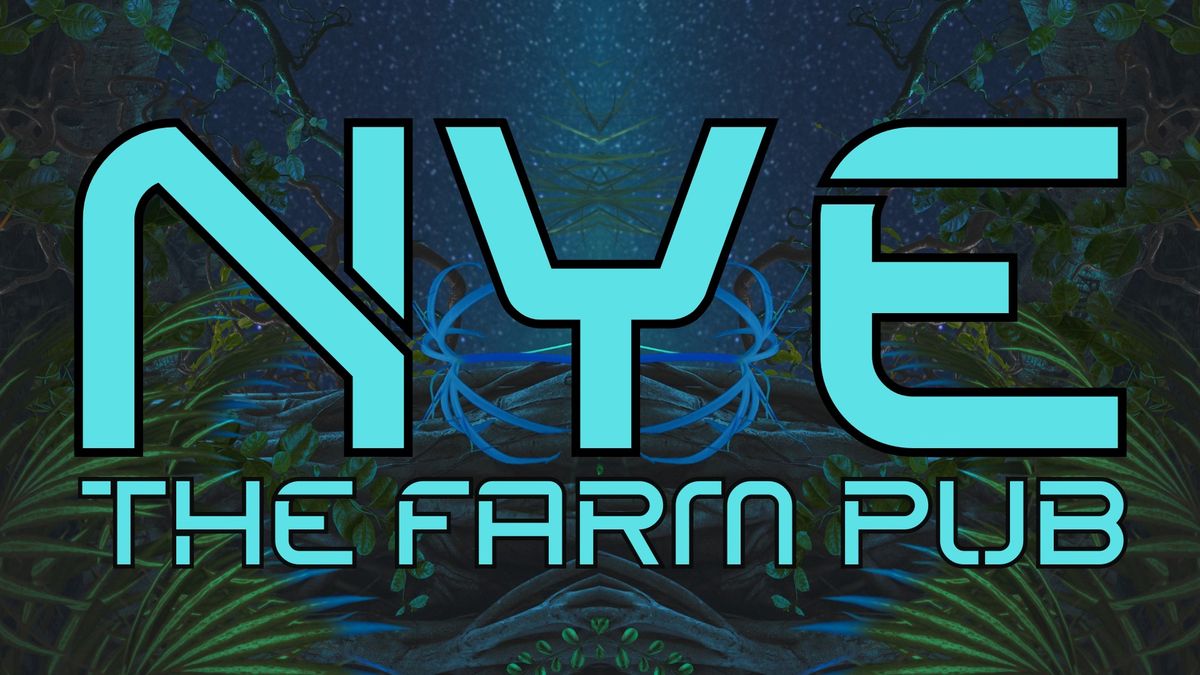 NYE at the Farm! Stages Inside&Out-Rob Smith RSD\/ Hippapotamus & Much More!