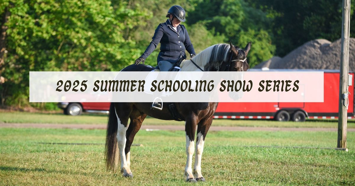 SAGA Farm 2025 Schooling Show Series 