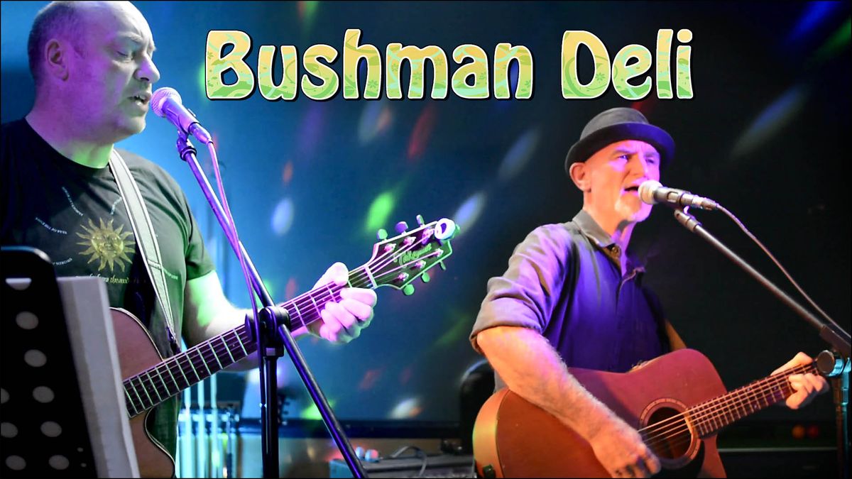 Bushman Deli - Live at The Bluebell, Conwy