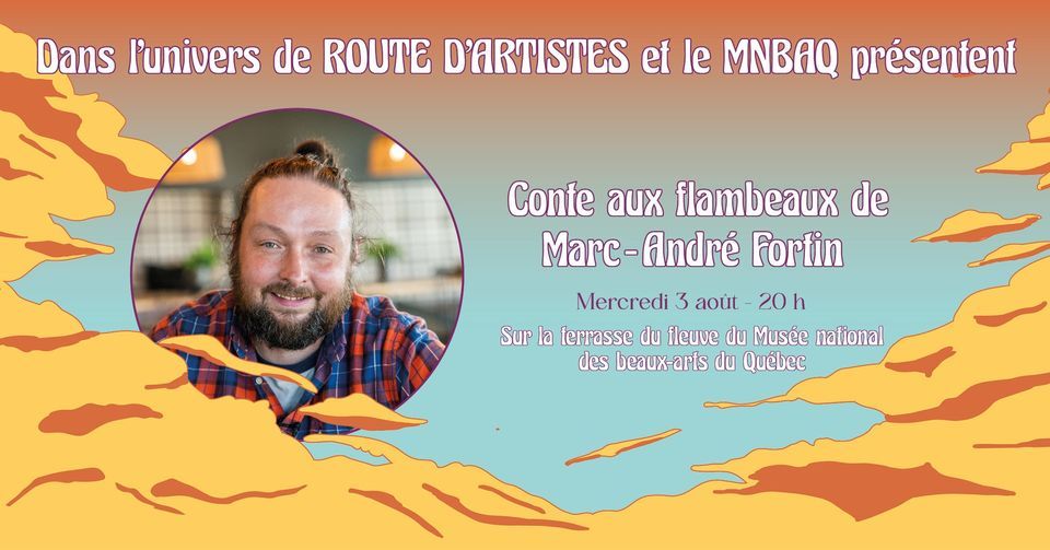 Dans Lunivers De Route Dartistes Et Le Mnbaq Présentent Marc André