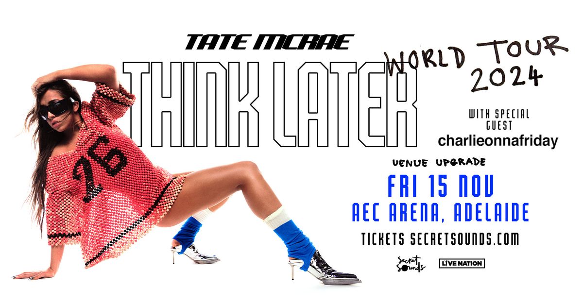 Tate McRae - Think Later World Tour | Adelaide