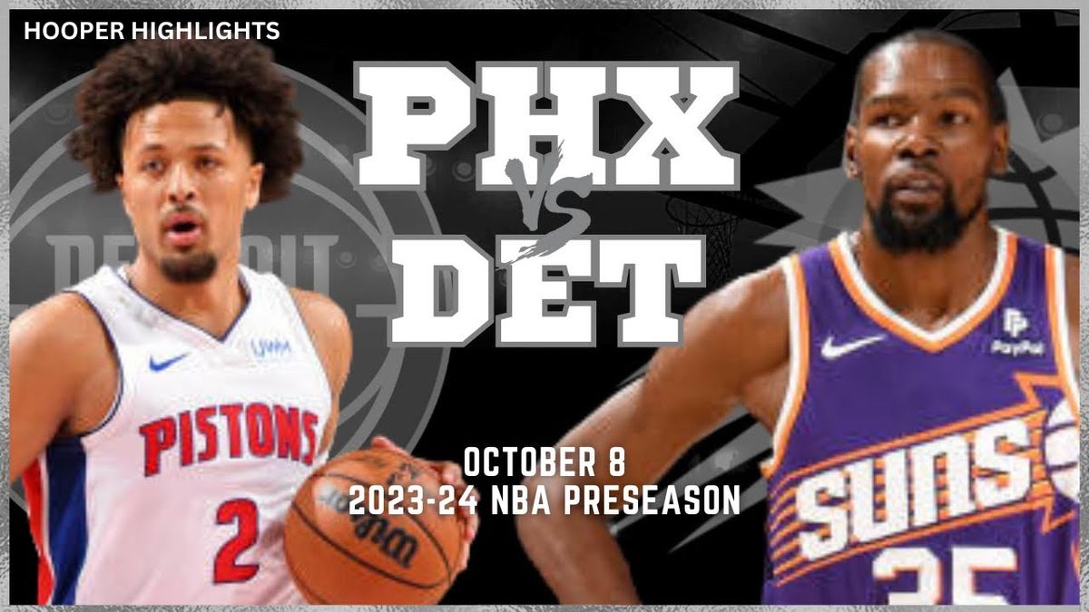 NBA Preseason - Detroit Pistons at Phoenix Suns