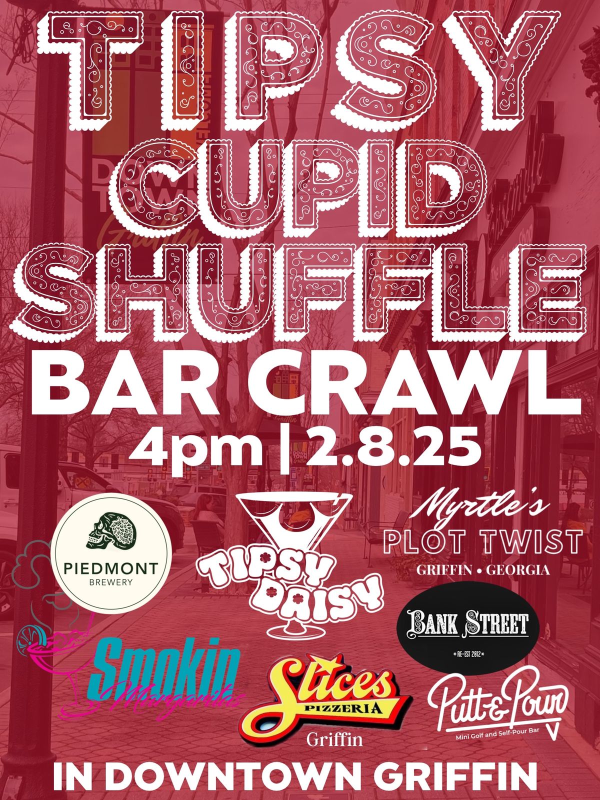 TIPSY CUPID SHUFFLE BAR CRAWL (in Downtown Griffin)