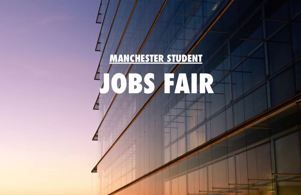 Manchester Student Jobs Fair