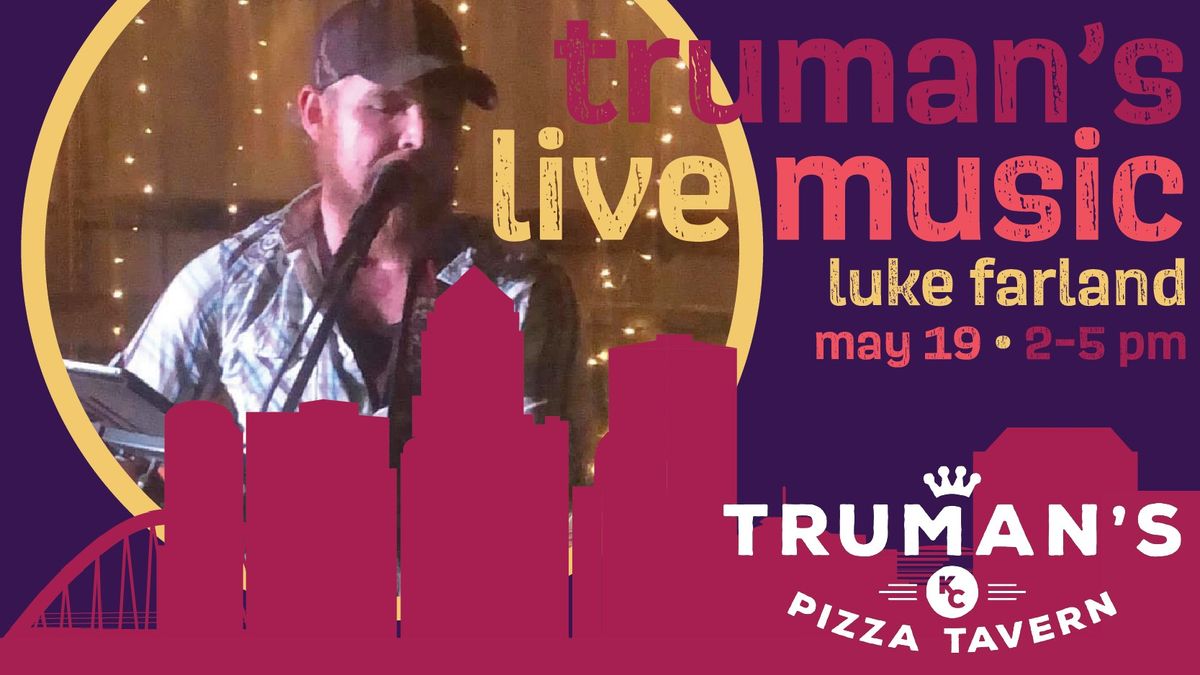 Truman's Live Music Featuring Luke Farland
