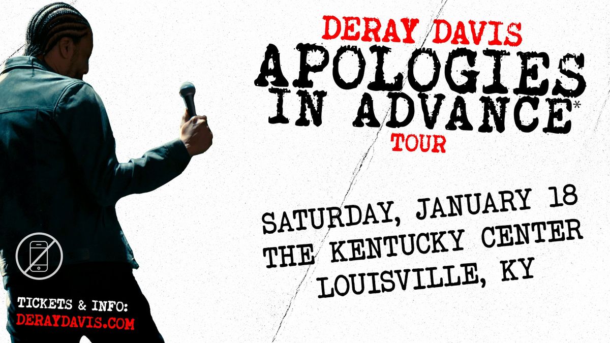 DeRay Davis: Apologies in Advance Tour