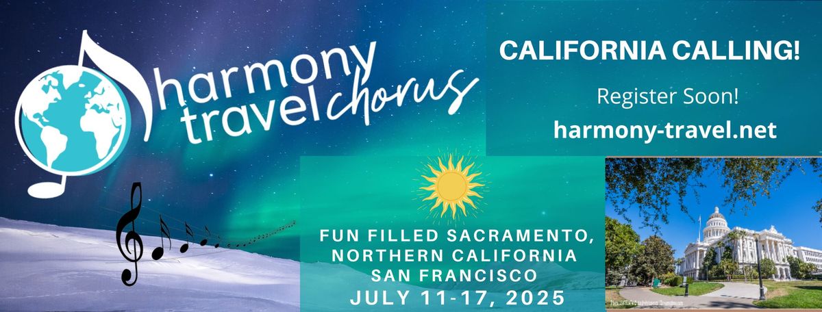 Harmony Travel Tour to SACRAMENTO, CALIFORNIA