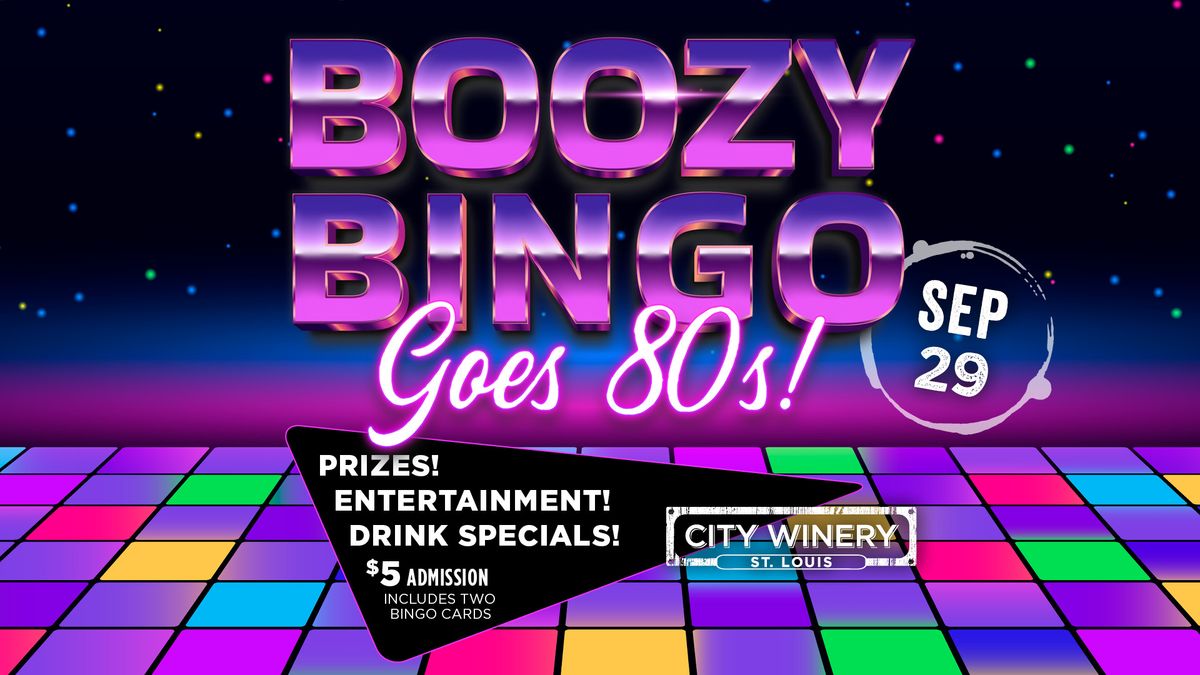 Boozy Bingo Goes 80s! at City Winery STL