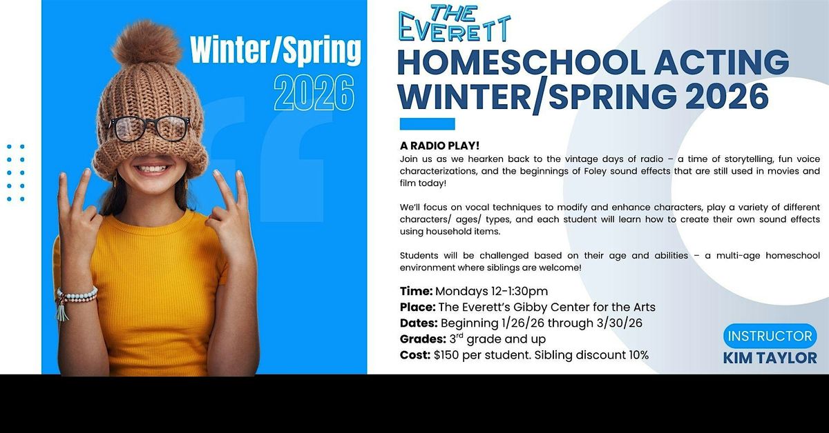 Homeschool Acting - Winter\/Spring 2026