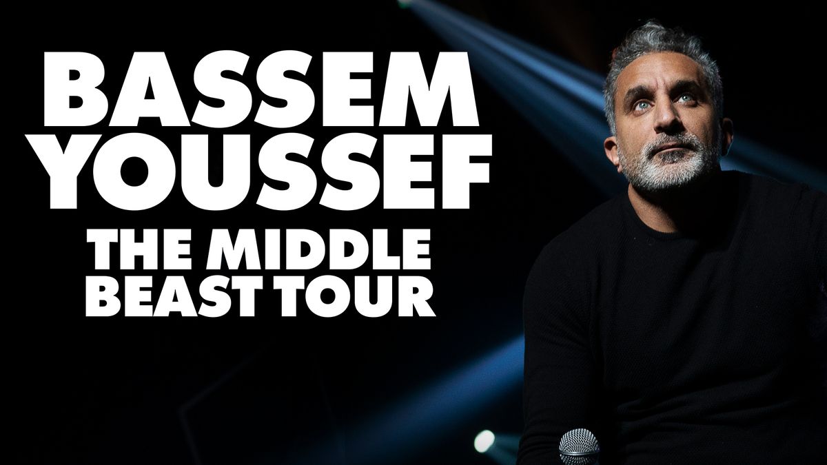 Bassem Youssef - The Middle Beast Tour