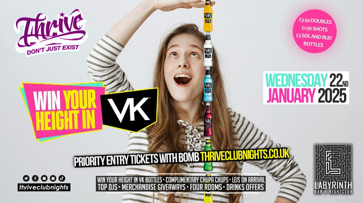 Thrive Wednesdays at Labs - WIN YOUR HEIGHT IN VK!! \ud83e\udee0 