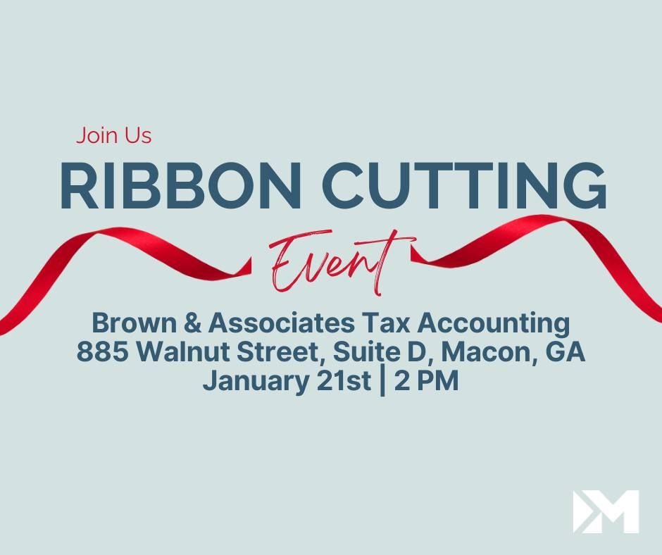 Ribbon Cutting: Brown & Associates Tax Accounting