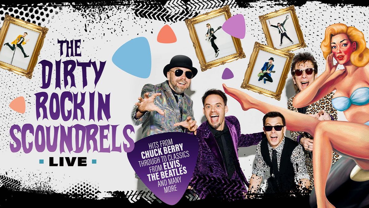 The Dirty Rockin' Scoundrels Live \ud83c\udf9f FREE TICKET OFFER!