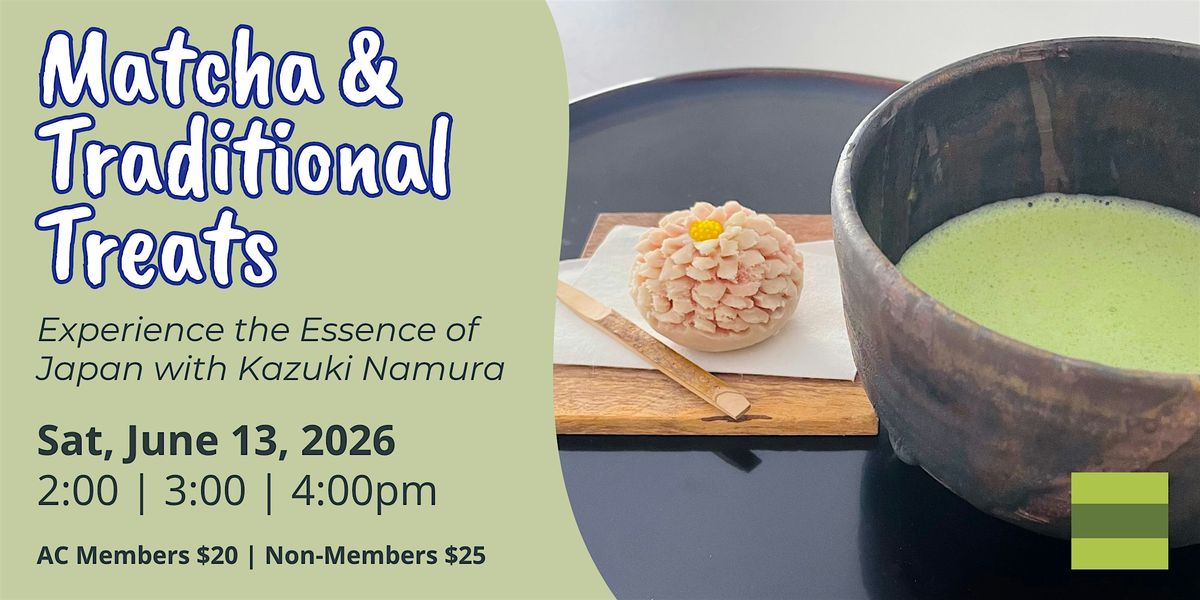 Matcha and Japanese Traditional Treats Sampling