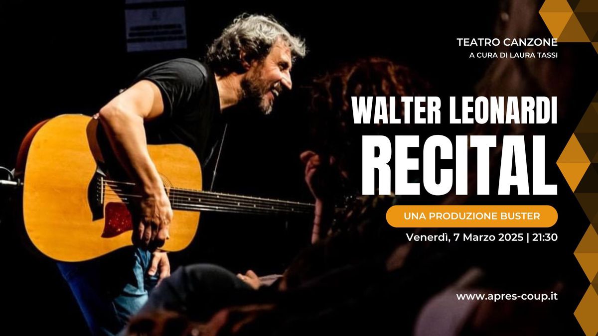 RECITAL | Walter Leonardi 