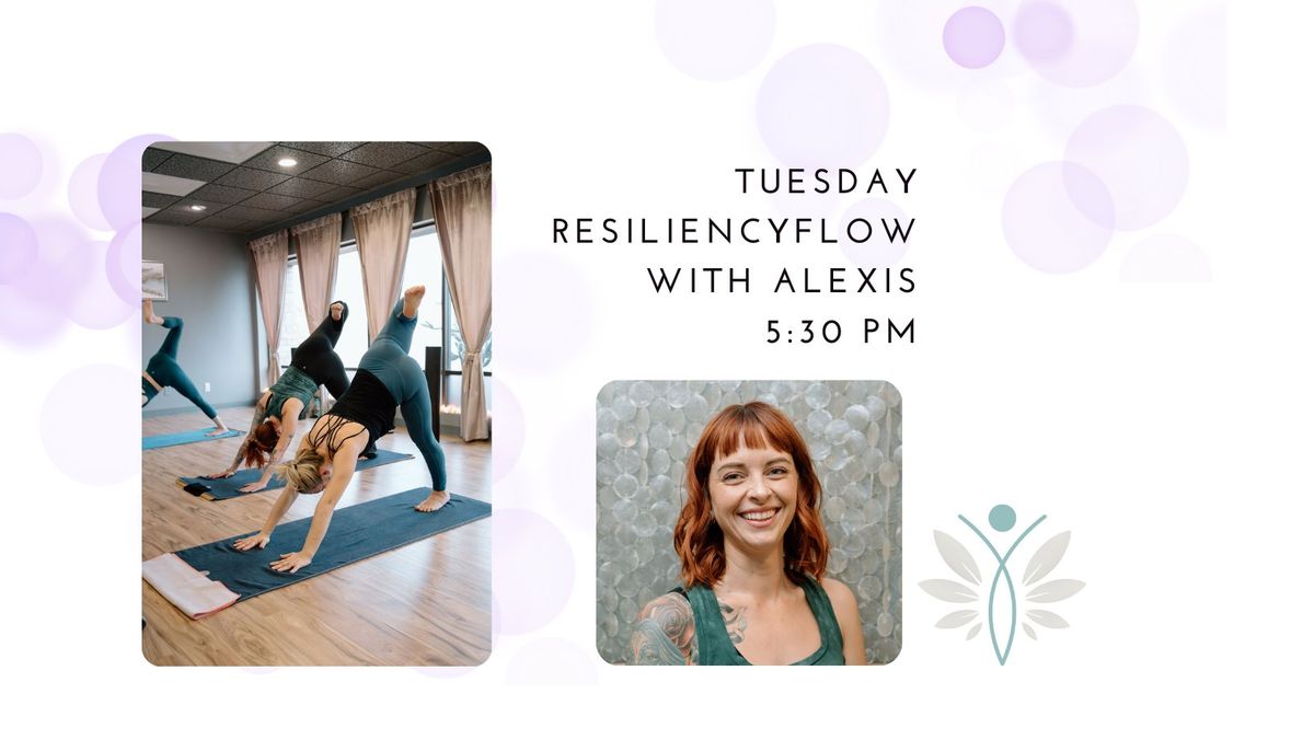 Resiliency Power Flow Yoga Class with Alexis (unheated)