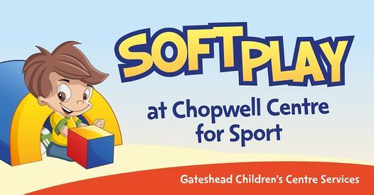 Soft Play at Chopwell Centre for Sport