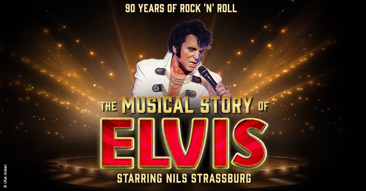 The Musical Story Of ELVIS - LIVE 2025 | Mannheim