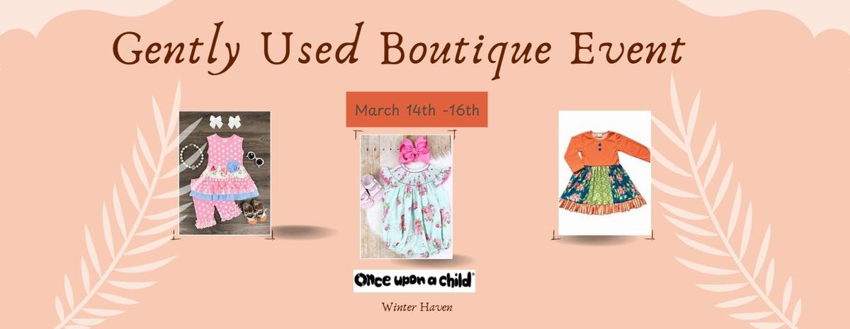 Gently Used Boutique Event