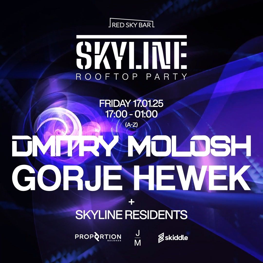 Skyline presents Dmitry Molosh & Gorje Hewek