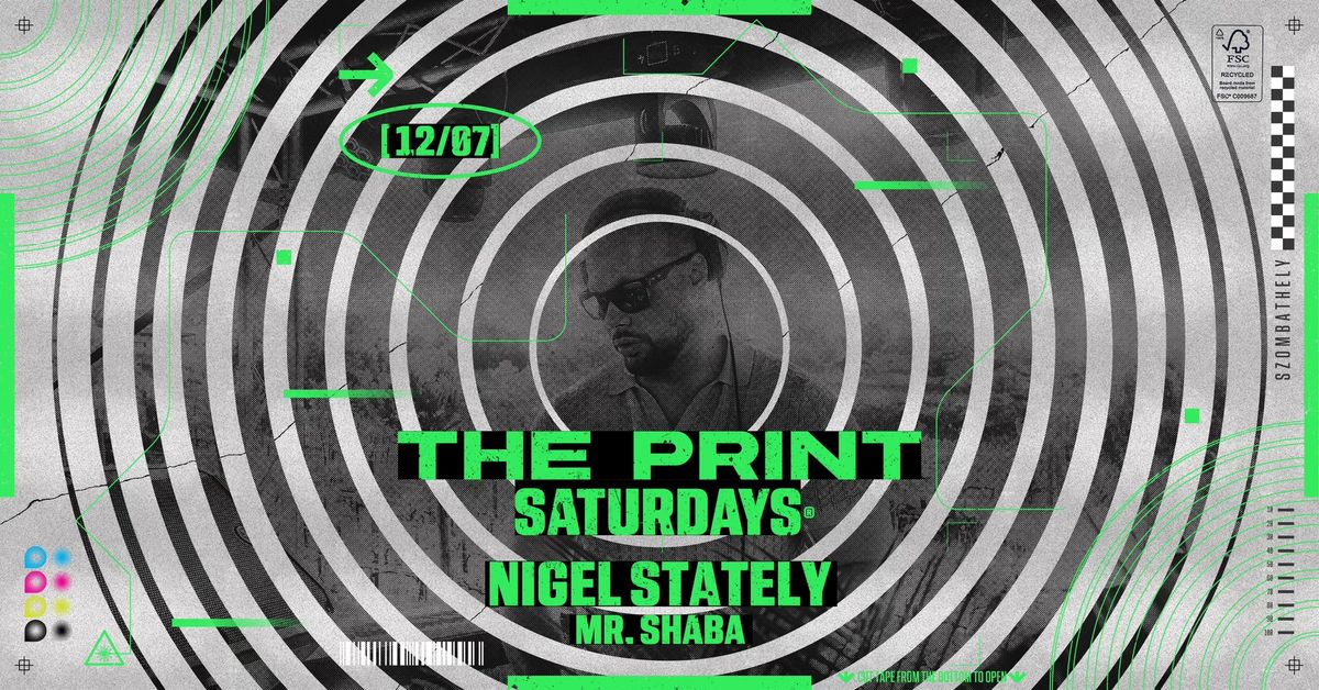 The PRINT SATURDAYS w\/NIGEL STATELY \u2022 12.07.