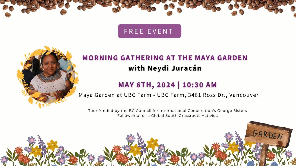 Morning Gathering at the Maya Garden