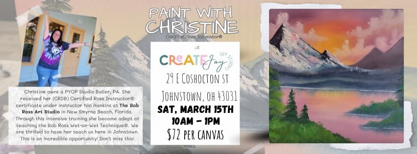 Paint with Christine! Certified Bob Ross Instructor