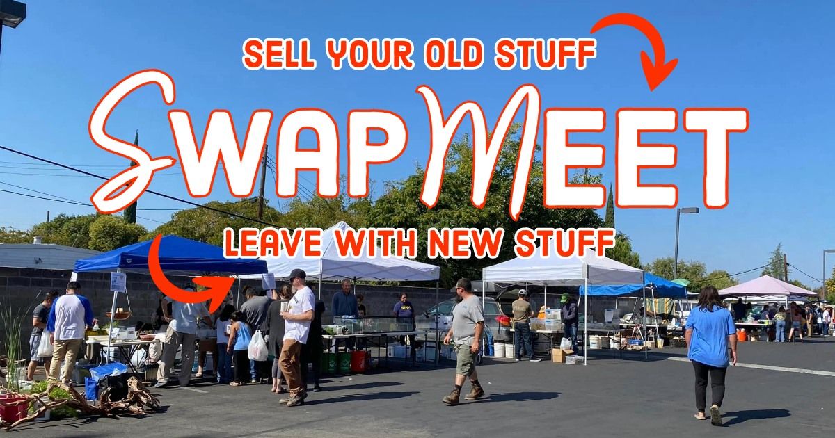 SAS Fall Swap Meet - Sacramento Aquarium Society