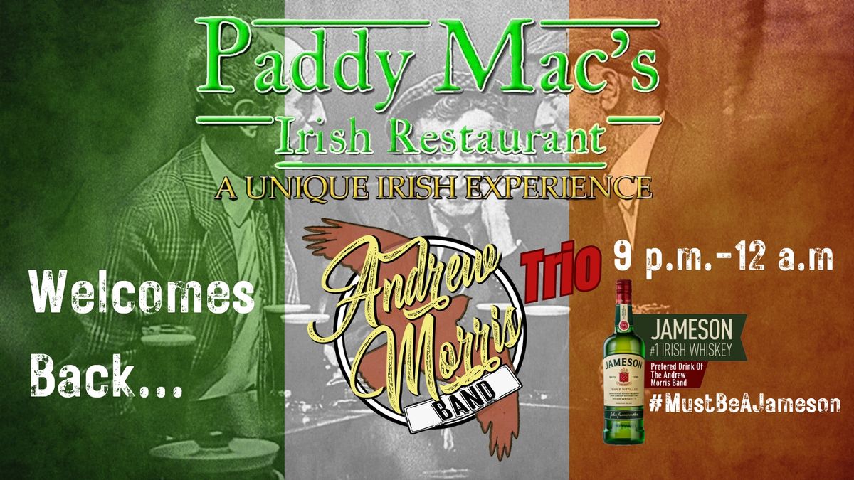 Paddy Mac's Presents the Andrew Morris Band Trio