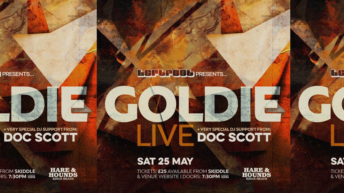 Goldie [Live] *SOLD OUT*