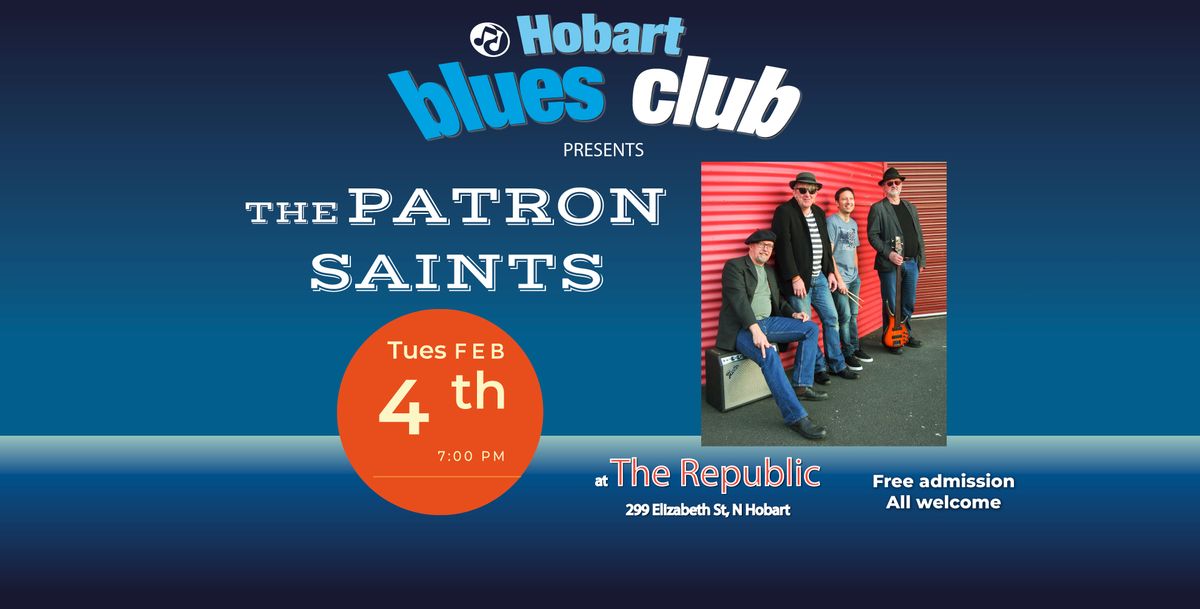 February gig - The Patron Saints