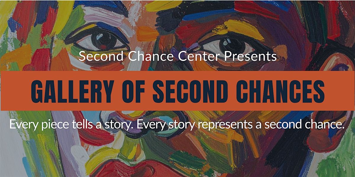 Gallery of Second Chances