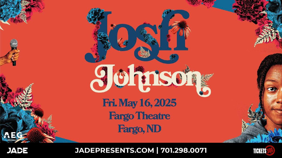 Josh Johnson: The Flowers Tour | Fargo, ND