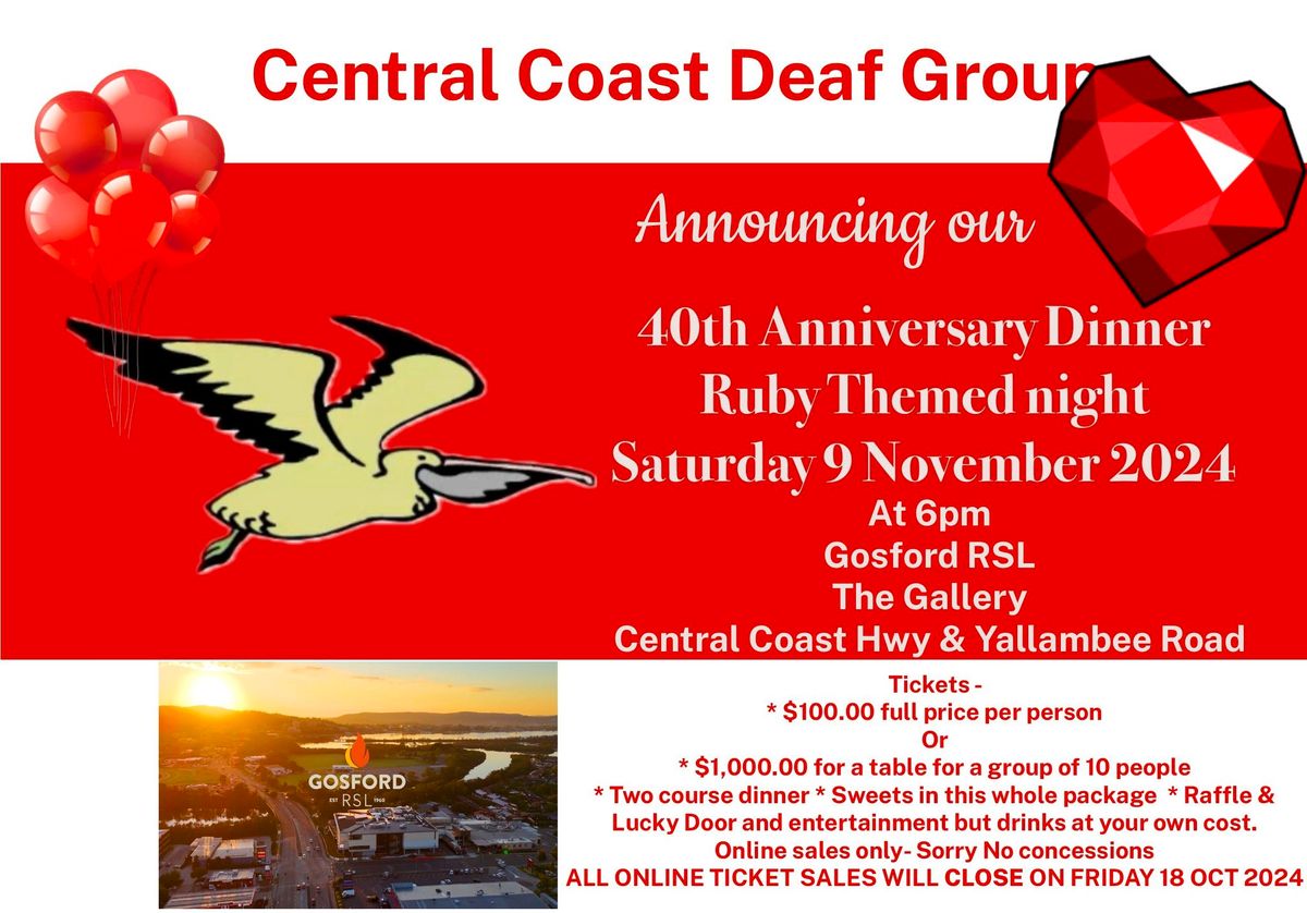 Central Coast Deaf Group\u2019s 40th Anniversary Ruby Night 