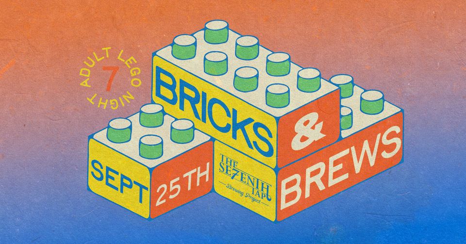 Bricks and Brews(Adult Lego Night)