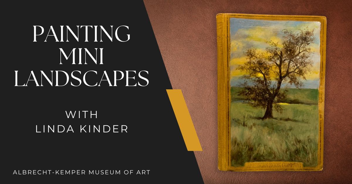 Painting Mini Landscapes with Linda Kinder at the AKMA