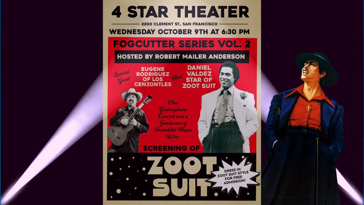 A Special Screening of Zoot Suit at San Francisco\u2019s 4 Star Theater